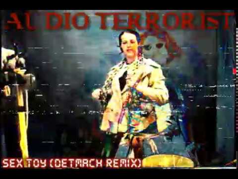 Audio Terrorist - Sex Toy (DetMach Remix)