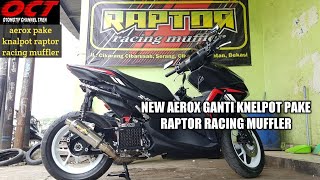 Download lagu YAMAHA AEROX PAKE KNALPOT RAPTOR RACING MUFFLER REVIEW TERBARU | AEROX GANTI KNALPOT RACING REVIEW mp3