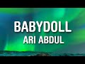 Ari Abdul - Babydoll (Sped) Lyrics