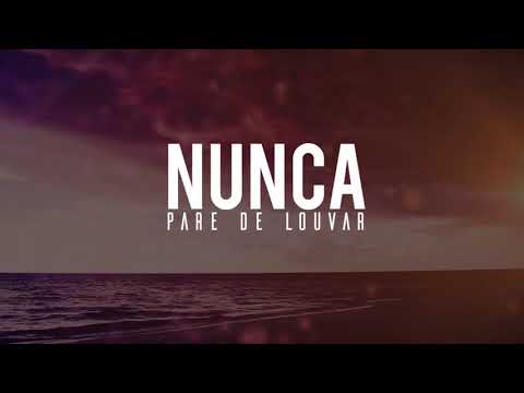 Fernanda Ribeiro - Nunca Pare de Louvar (Lyric/video)