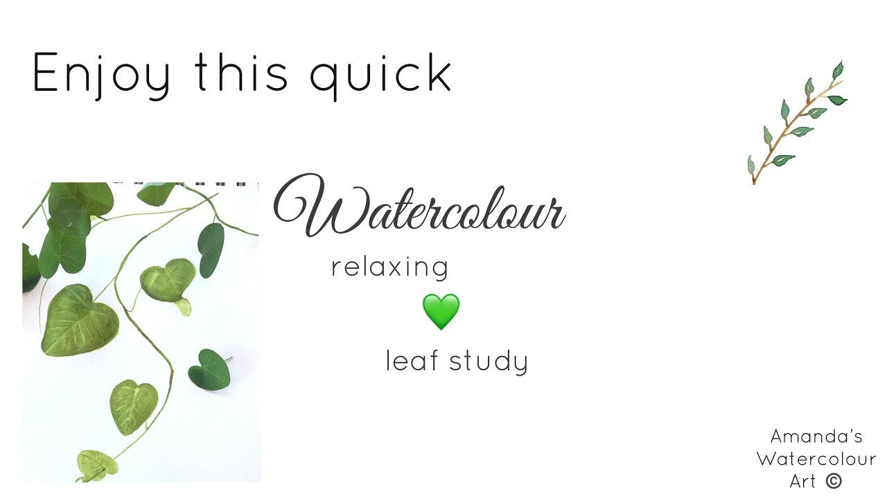Watercolour Leaf Study || Mini Tutorial
