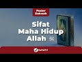 Sifat Maha Hidup Allah - Poster Dakwah Yufid TV Sifat Maha Hidup Allah - Poster Dakwah Yufid TV