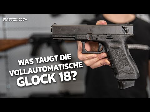 Was taugt die vollautomatische GLOCK 18? | Wir machen den Test