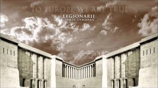 Legionarii - Orbis Evropae