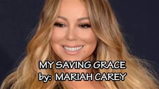 MY SAVING GRACE Mariah Carey vocal with lyrics