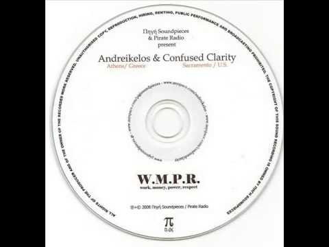 Confused Clarity & Andreikelos - W.M.P.R. (Work, Money, Power, Respect) [2008]