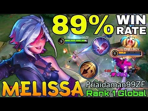 89% Win Rate Melissa Perfect Gameplay! - Top 1 Global Melissa by Priaidaman99ZF - Mobile Legends