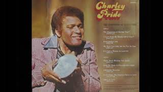 Charley Pride - I've Got A Woman To Lean On