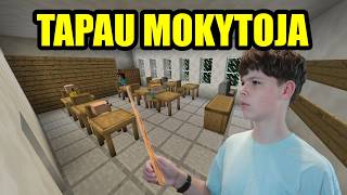 Minecraft Mokykla! Tapau MOKYTOJA! 10 DALIS!
