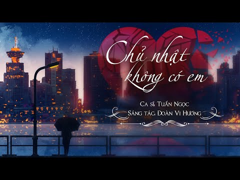 Chủ nhật không có em Sheet - Tuấn Ngọc