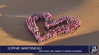 preview picture of video 'Sophie Martineau | Une Rose des sables à Sainte-Julienne'