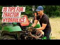 10 MUST-KNOW TRACTOR HYDRAULIC TIPS! ONE SAVED ME $3800!