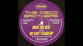 The Disco Brothers – We Can't Stand Up