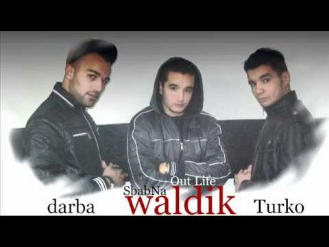 Mr-Out Life & Turko & Darba_Sbabna Waldik.wmv