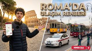 Roma’da Ulaşım Rehberi (Toplu Taşıma, Biletler & Tüyolar)