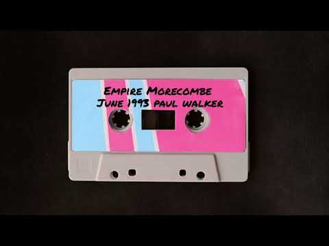Empire Morecombe | Paul Walker | June 1993