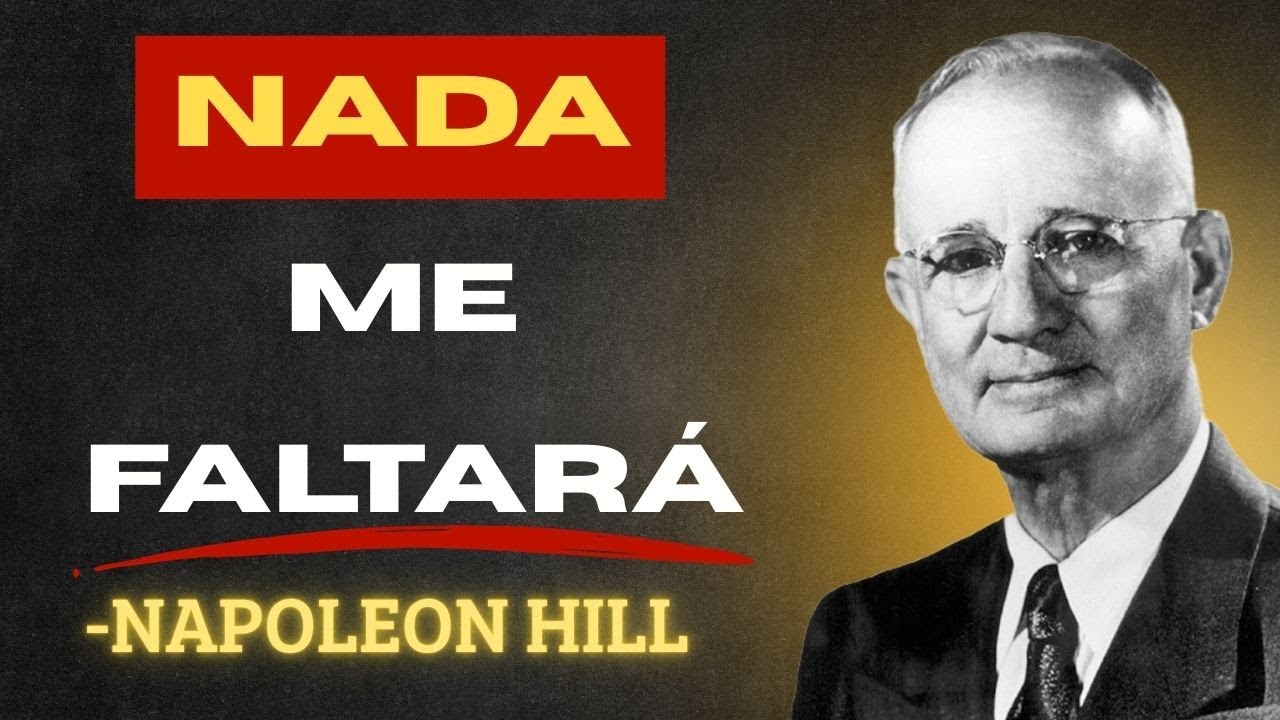 Salmo 23 + Napoleon Hill: Prosperidad y Dirección en Tu Vida