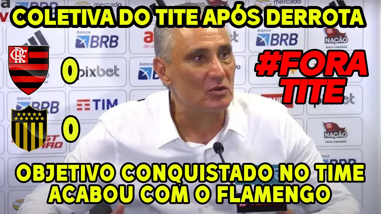 JÁ DEU PRO TITE! COLETIVA DO TITE APÓS EMPATE! FLAMENGO CAI NA LIBERTADORES COM ATUAÇÃO SEM RAÇA