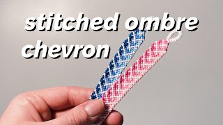 stitched ombre chevron bracelet tutorial! SEGMENT KNOTTING | beginner/intermediate ♡