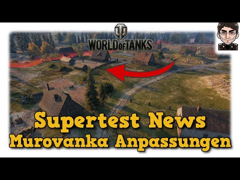 Murovanka - Supertest News - World of Tanks