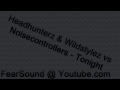 Headhunterz & Wildstylez vs Noisecontrollers ...
