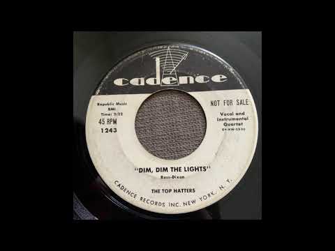 The Four Top Hatters - Dim, Dim the Lights