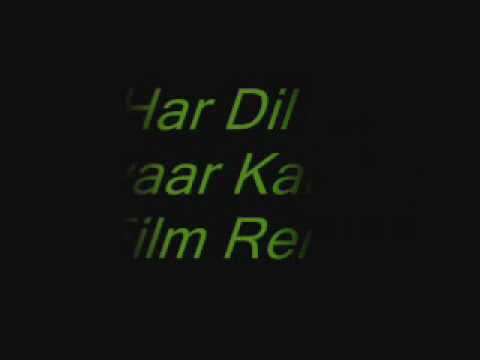 Har Dil Jo Pyaar Karega (Film Remix)