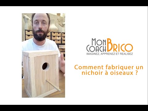 , title : 'Comment fabriquer un nichoir à oiseaux : Conseils et astuces de Mon Coach Brico'