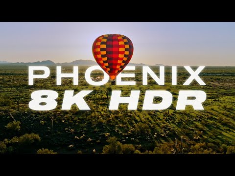 Phoenix Deserts - 8K HDR