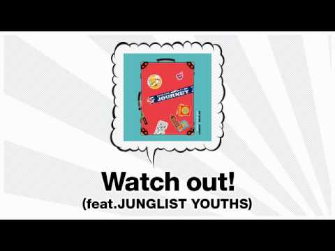 RIP SLYME - Watch out!(feat.JUNGLIST YOUTH)