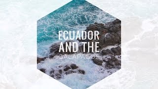 Ecuador and the Galapagos 2013 GoPro Edit