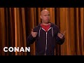 John Roy Stand-Up 07/02/15 | CONAN on TBS