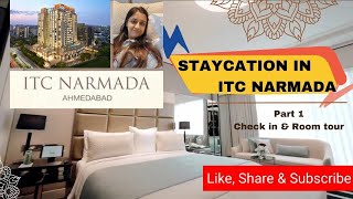 Staycation at ITC Narmada Ahmedabad | Check in & Room tour | Luxurious stay in 🏨