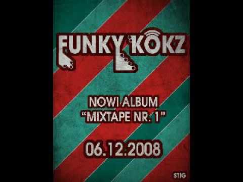 Funky Kokz  - Koksiarzy 2