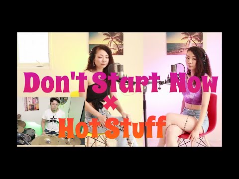 Don't Start Now/Dua Lipa ×Hot Stuff /Donna Summer (Time travel mashup by ILU GRACE)