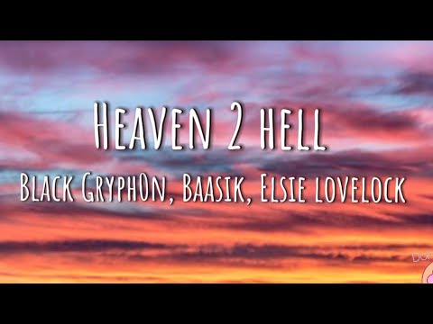 Heaven 2 Hell || Hazbin hotel || Black Gryph0n,baasik,Elsie lovelock || Clean lyrics ||