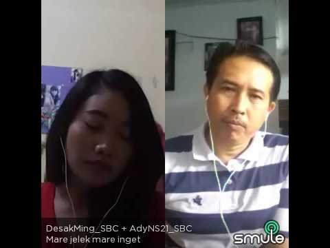 Mare Jelek Mare Inget Adyns21 & DesakMing