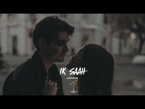 Ik Saah (slowed + reverb)- Kanth Kaler | new punjabi song 2025 | RS Lofi