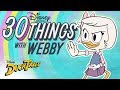 30 Things With Webby Vanderquack DuckTales Disney Channel