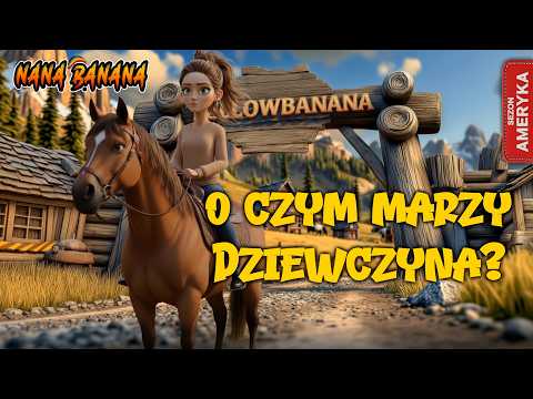 "O czym marzy dziewczyna" Nana Banana & Monika Moon. 13 odcinek , serial muzyczny