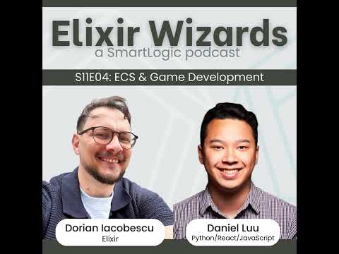 ECS / Game Development with Elixir vs. Python, JavaScript, React with Dorian Iacobescu & Daniel Luu