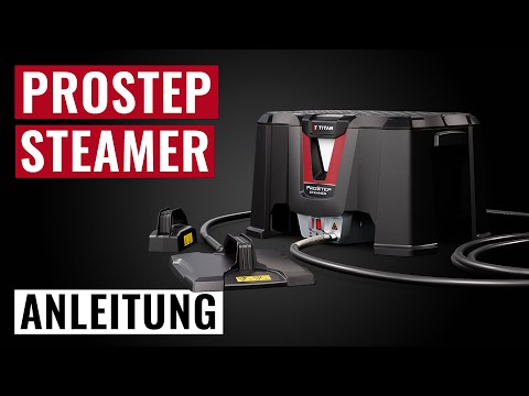 ProStep Steamer - Inbetriebnahme, Anwendung, Reinigung, Entkalkung, Wartung