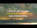 Daber El Libi(Speak To My Heart)