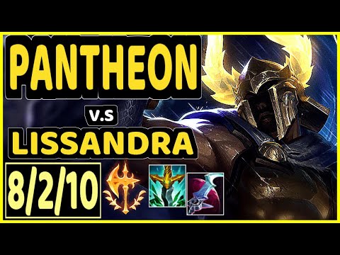 PANTHEON vs LISSANDRA - 8/2/10 KDA MID GAMEPLAY - KR Ranked DIAMOND