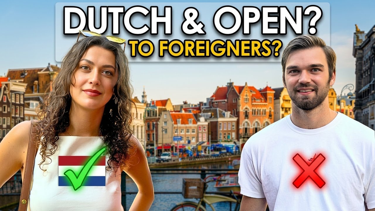 Do the DUTCH Prefer Dating Foreigners?