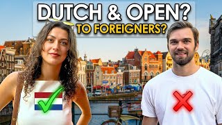 Are Dutch People Open to Dating Foreigners?