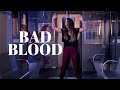 BAD BLOOD - Taylor Swift - Official Music Video.