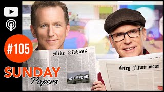 Sunday Papers #105 | Greg Fitzsimmons and Mike Gibbons video