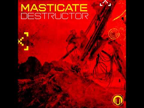 Masticate - Extremist