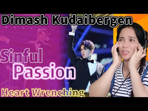 DIMASH KUDAIBERGEN SINFUL PASSION REACTION [WARNING:EXTREMELY EMOTIONAL]